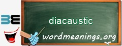 WordMeaning blackboard for diacaustic